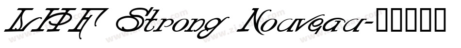 LHF Strong Nouveau字体转换